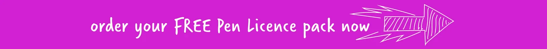 order your free Penc Licence pack now